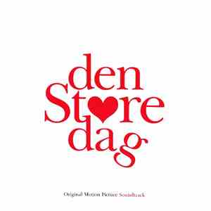 Various - Den Store Dag Original Motion Picture Soundtrack download flac