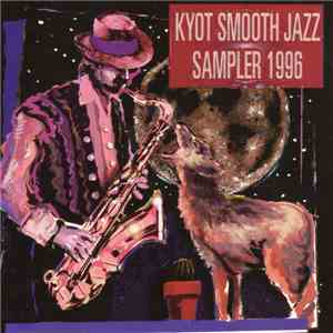 Various - KYOT Smooth Jazz Sampler 1996 download flac
