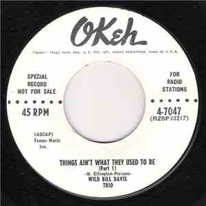 Wild Bill Davis Trio - Things Ain't What They Used To Be (Part 1) download flac