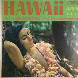 William Kealoha And His Orchestra - Hawaii download flac