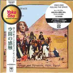 Yoko Ono with The Plastic Ono Band & Something Different - Feeling The Space download flac