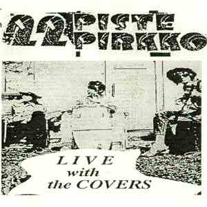 22 Pistepirkko - Live With The Covers download flac