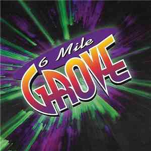 6 Mile Grove - A Days Work download flac