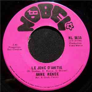 Anne Renée - Le Jonc D'amitie / Pas De Mariage download flac