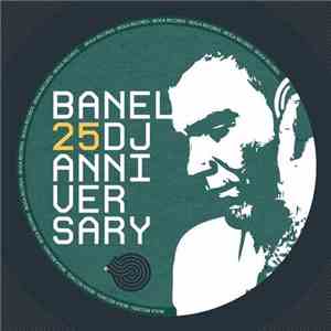 Banel - 25 DJ Anniversary download flac