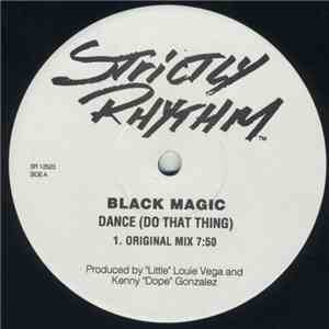 Black Magic - Dance (Do That Thing) download flac