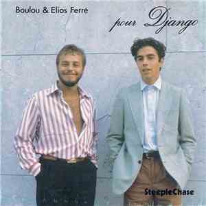 Boulou & Elios Ferré - Pour Django download flac