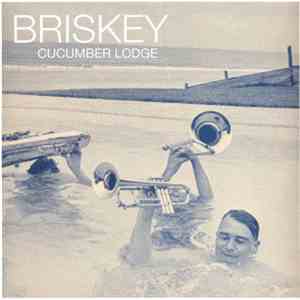 Briskey - Cucumber Lodge download flac