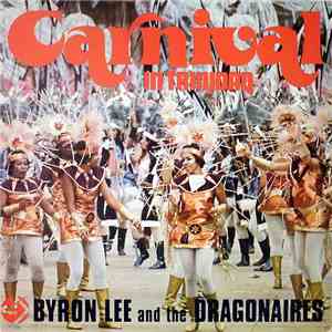 Byron Lee And The Dragonaires - Carnival In Trinidad download flac