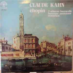 Claude Kahn, Frédéric Chopin - Chopin download flac