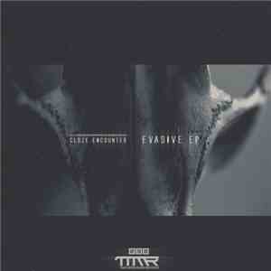 Cloze Encounter - Evasive EP download flac