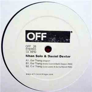 Daniel Dexter & Nhan Solo - Our Thang EP download flac