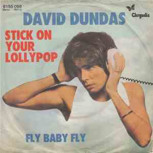 David Dundas - Stick On Your Lollypop download flac