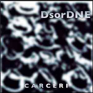 DsorDNE - Carceri download flac