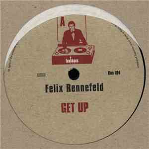 Felix Rennefeld - Get Up / My Beat download flac