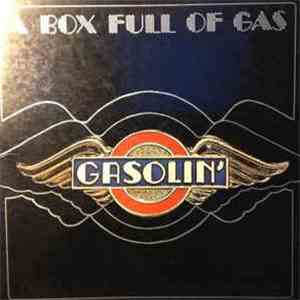 Gasolin' - A Box Full Of Gas download flac