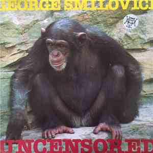 George Smilovici - Uncensored download flac