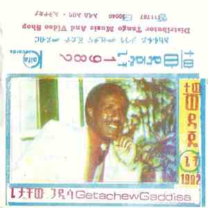 ጌታቸው ጋዲሳ = Getachew Gaddisa - ተው ውዳጄ ጌቾ download flac