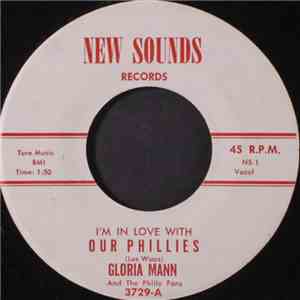 Gloria Mann, The Philly Fans - I'm In Love With Our Phillies / instrumental version download flac