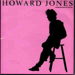 Howard Jones - Things Can Only Get Better download flac