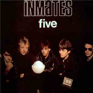 Inmates, The  - Five download flac