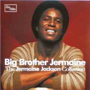 Jermaine Jackson - Big Brother Jermaine - The Jermaine Jackson Collection download flac