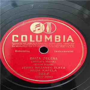 Jerry Mazanec Zlata Husa Kapela - Břiza Zelena / Nano, Nano download flac
