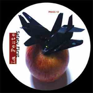 La Peste - Safety First download flac