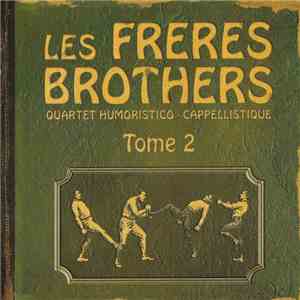 Les Frères Brothers - Tome 2 download flac