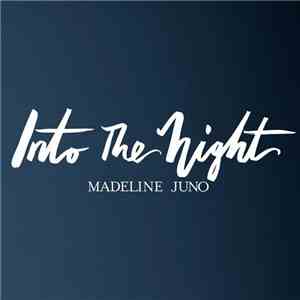 Madeline Juno - Into The Night download flac