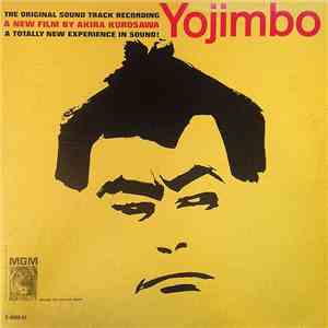 Masaru Sato - Yojimbo: The Original Soundtrack Recording download flac