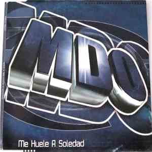 MDO - Me Huela A Soledad download flac