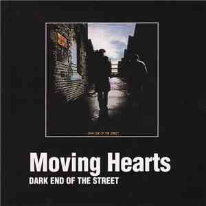 Moving Hearts - Dark End Of The Street download flac