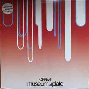 Museum Of Plate - Offer download flac