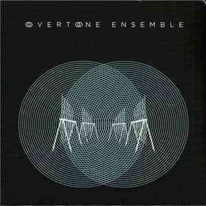 Overtone Ensemble - Overtone Ensemble download flac