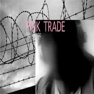 Pink Trade - Чечня 100 download flac