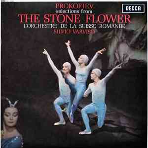 Prokofiev, L'Orchestre De La Suisse Romande, Silvio Varviso - Selections From The Stone Flower download flac