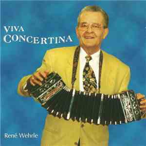 René Wehrle - Viva Concertina download flac