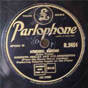 Roberto Inglez And His Orchestra - Atrevido, Chorino / Tropic Moon Of Caribee-Beguine download flac