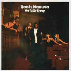 Roots Manuva - Awfully Deep download flac