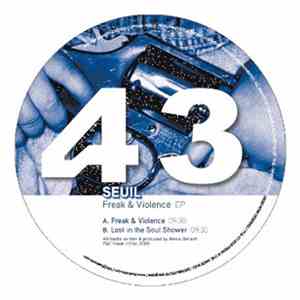 Seuil - Freak & Violence EP download flac