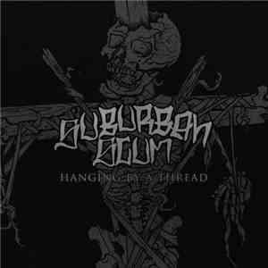 Suburban Scum - Hanging By A Thread download flac