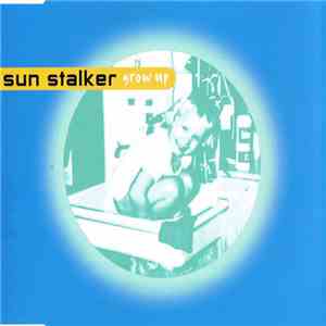 Sun Stalker - Grow Up download flac