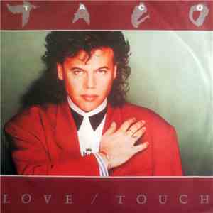 Taco - Love / Touch download flac