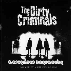 The Dirty Criminals - Organized Confuzion download flac