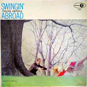 The Frank Ortega Trio - Swingin' Abroad FLAC album