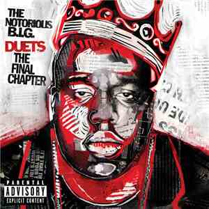 The Notorious B.I.G. - Duets: The Final Chapter download flac