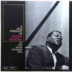The Oscar Peterson Trio - A Jazz Portrait Of Frank Sinatra download flac