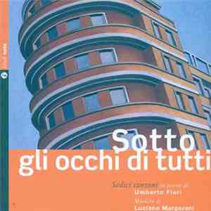 Umberto Fiori, Luciano Margorani - Sotto Gli Occhi Di Tutti download flac