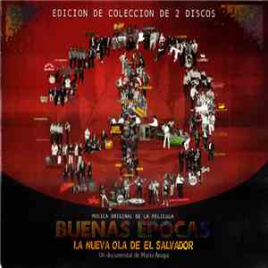 Various - Buenas Epocas-La Nueva Ola de El Salvador - Musica Original de la Pelicula download flac